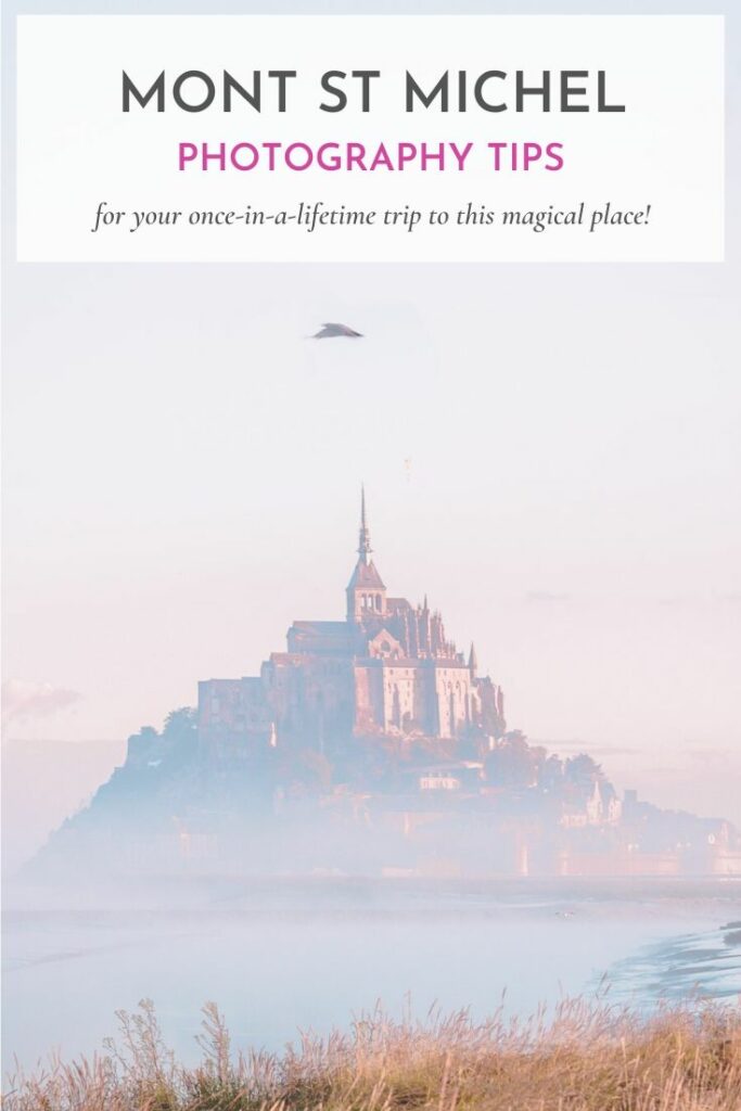Photo Tips for Mont St Michel France